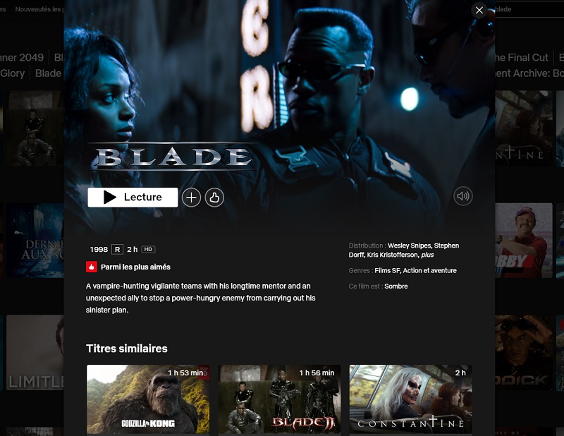 Comment regarder Blade 1 et 2 en streaming sur Netflix en France ?