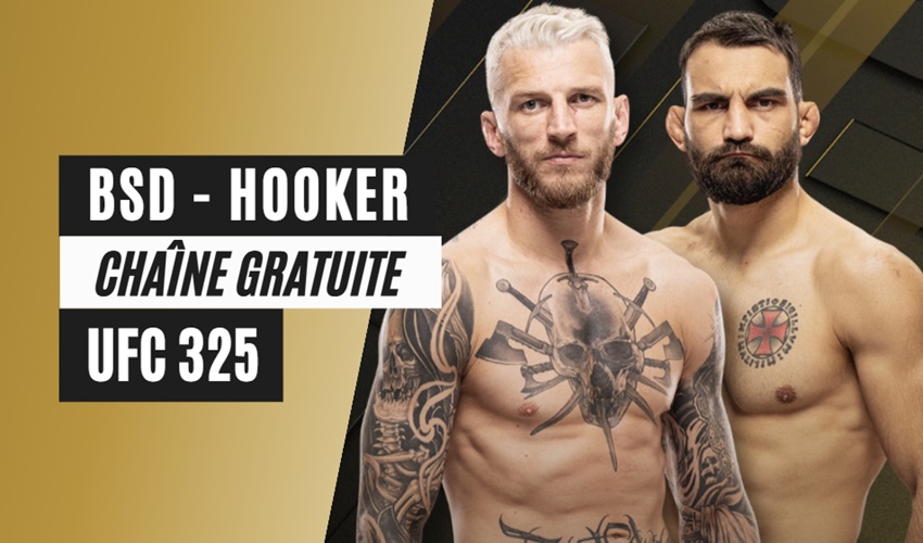 Diffusion gratuite de l'UFC 325 BSD vs Hooker sur une chaîne étrangère