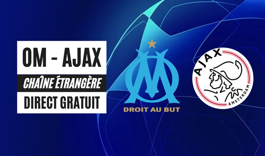 Diffusion gratuite OM vs Ajax sur une chaîne TV étrangère