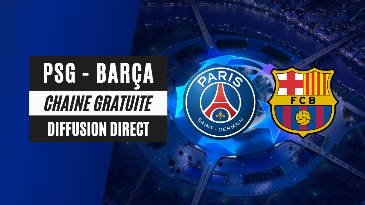 Comment regarder PSG vs Barça sur la chaîne étrangère RTL Club ?