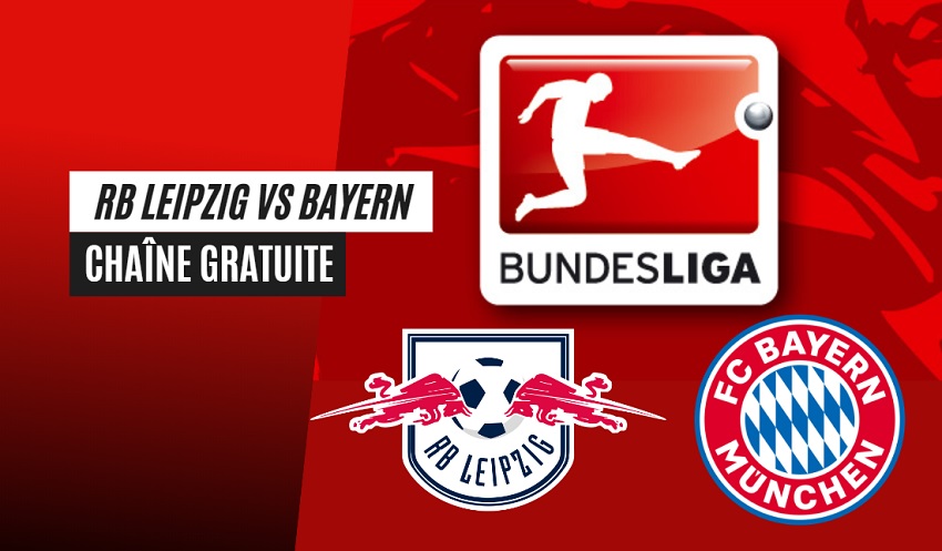 Leipzig vs Bayern en streaming sur une chaîne gratuite (30/09)