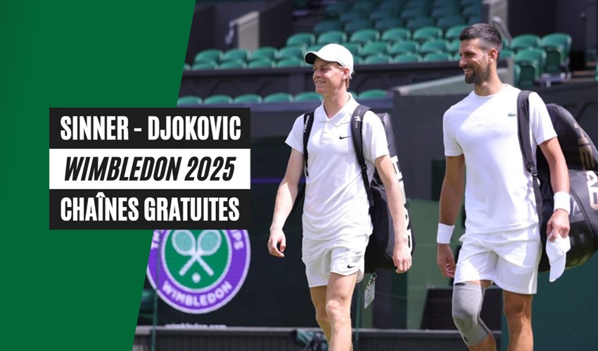 Diffusion gratuite Sinner vs Djokovic en direct sur une chaîne étrangère